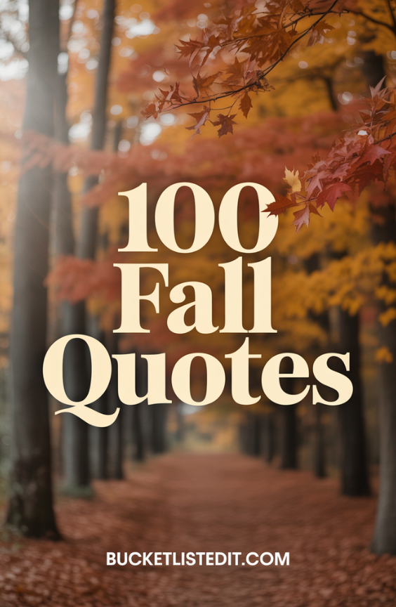 The Ultimate Collection of Fall Quotes to Warm Your Soul This Season